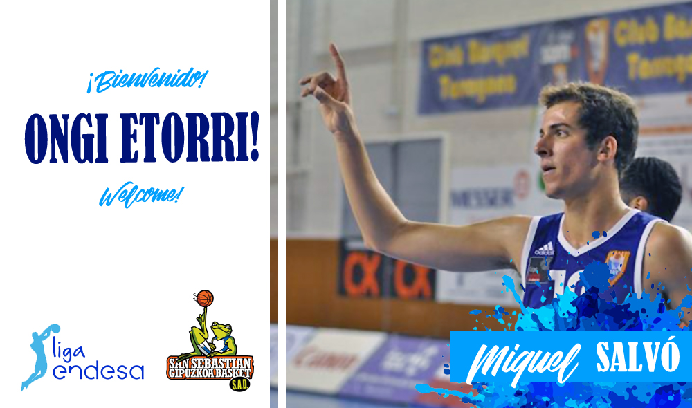 MIQUEL SALVÓ SE INCORPORÁ AL GBC POR 4 TEMPORADAS