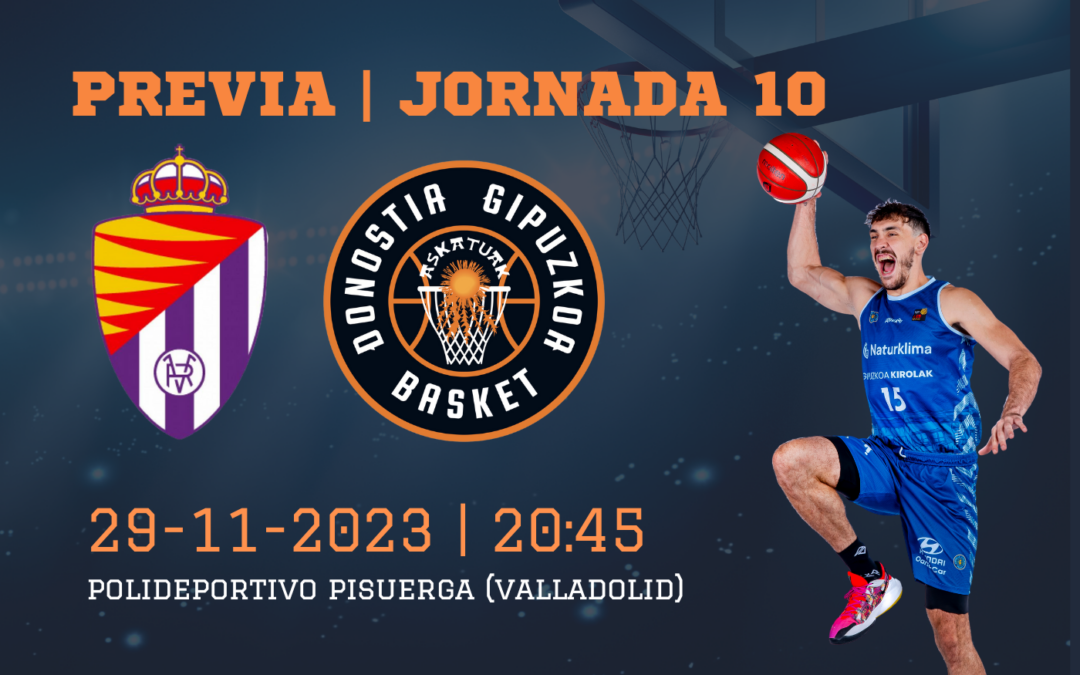 PREVIA JORNADA 10 | Al asalto del Pisuerga