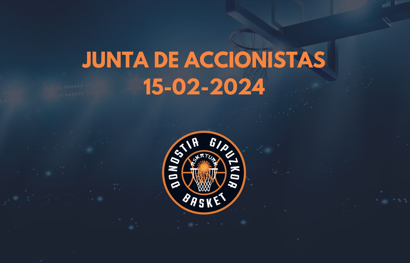Junta General Extraordinaria de Accionistas Febrero 2024 Gipuzkoa Basket