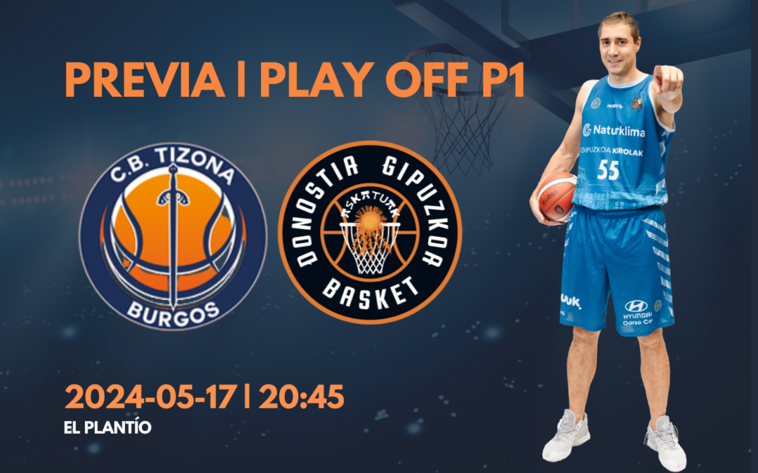 PREVIA PLAY OFF P1 | Empieza lo bueno